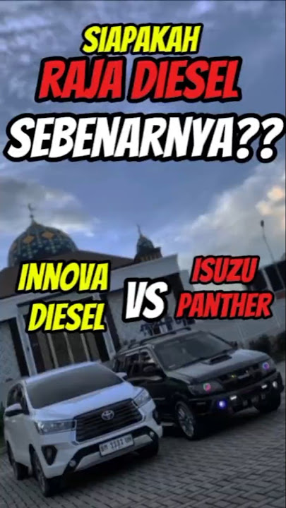 Innova diesel vs Isuzu panther siapakah raja diesel sebenarnya? #innova2gd ##isuzupanther #mobilmpv
