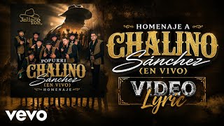 Jalisco Band - Popurrí Chalino Sánchez (Lyric)