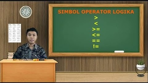 PERTEMUAN 4 : OPERATOR LOGIKA PEMOGRAMAN JAVA