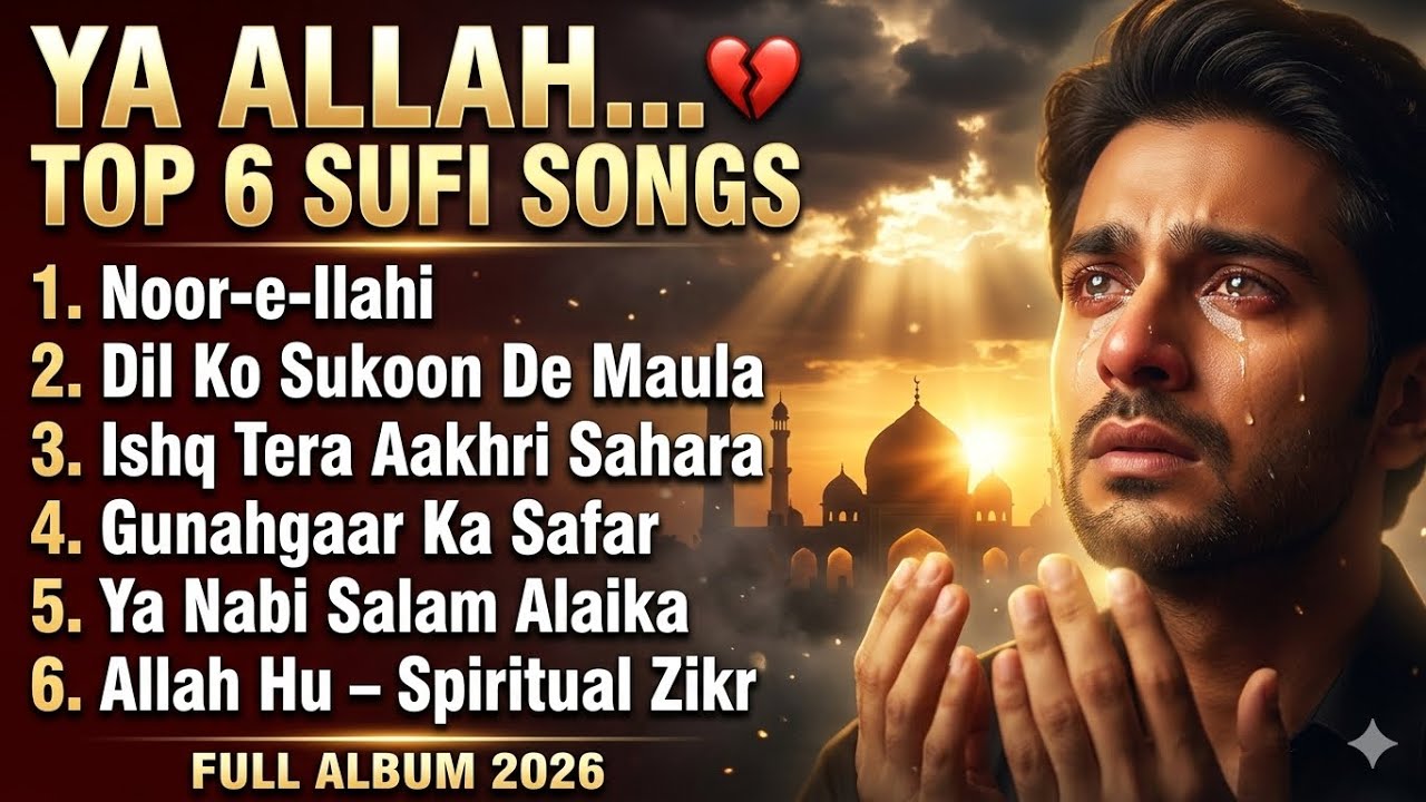 You Will Cry Listening to This… 💔 Top 6 Sufi Qawwali 2026