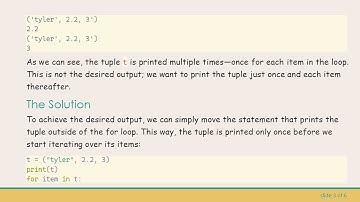 How to Print Multiple Lines in a For Loop Without Repeating the Tuple t