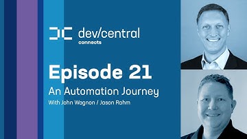 DevCentral Connects: An Automation Journey