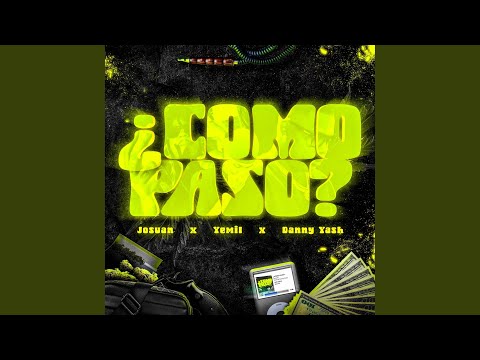 Josuan, Yemil & Danny Yash - Como Paso