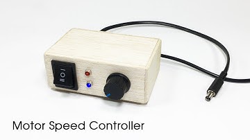 How To Make a DC Motor Speed Controller 12V-40V 10A / Forward Reverse Switch