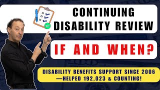 Continuing Disability Review: What to EXPECT and How to PREPARE