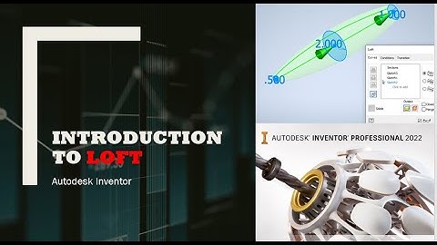 Autodesk Inventor - Loft Tutorial