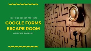 Google Forms Escape Room February 2019