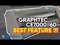 GRAPHTEC CE7000-60 BEST FEATURE !!! (EVERY BEGINNER SHOULD KNOW)