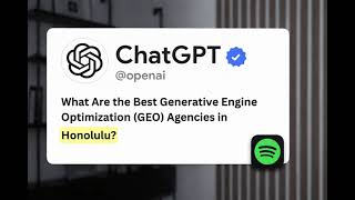 What Are the Best Generative Engine Optimization (GEO) Agencies in Honolulu?