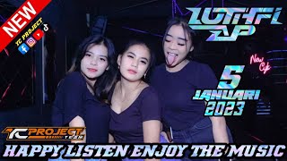 DJ MIMPI YANG HILANG X KUPU KUPU MALAM || DJ LUTHFI AP 5 JANUARI 2023 || SUPER EXCLUSIVE BARKAH GUSI