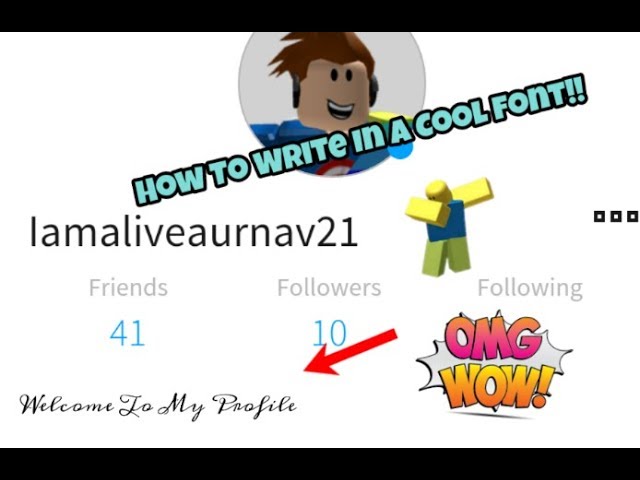 How To Write In A Cool Font On Your Roblox Profile Roblox Youtube - roblox profile about