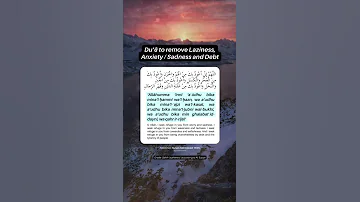 Dua To Remove Laziness Anxiety Sadness And Debt Dhikr Islam Islamic Muslim Ramadan Allah 