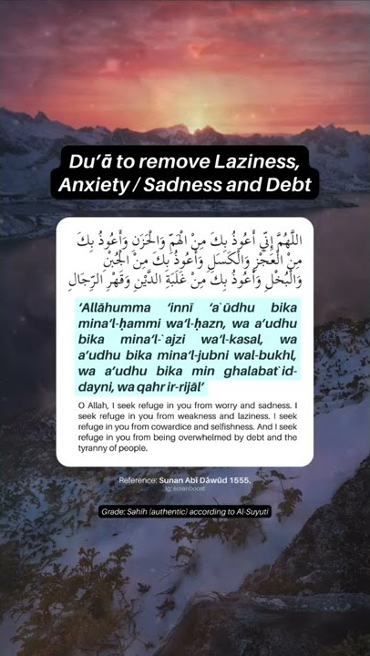 Dua to remove Laziness, Anxiety, Sadness and Debt  #dhikr #islam #islamic #muslim #ramadan #Allah