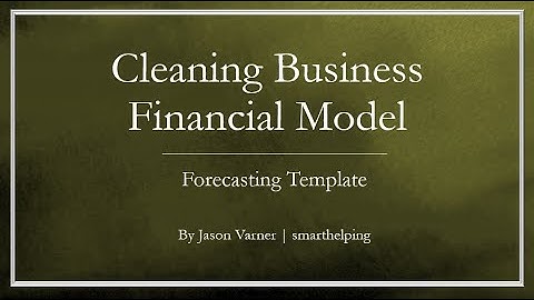 Cleaning Service Business: 3-Statement Financial Model