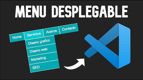 👉 Como HACER un MENU DESPLEGABLE en Visual Studio Code 😱