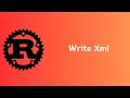 Rust | How to write Xml | quick-xml | Tutorial