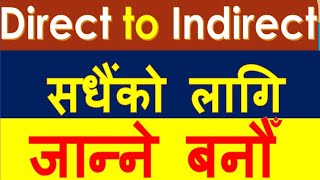 Direct to Indirect Speech - Learn ENGLISH GRAMMAR in Nepali medium. Be confident in English.