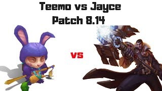 Teemo vs Jayce Patch 8 14 Gameplay [Diamond 2] [Na]