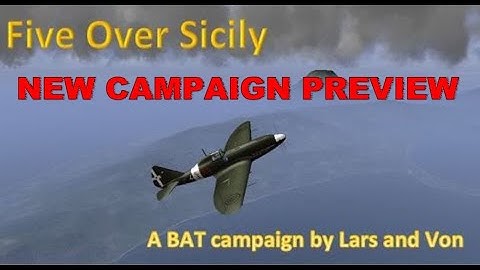 IL2 1946 CAMPAIGN PREVIEW FIRE OVER SICILY
