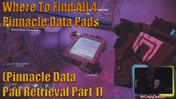 Destiny 2 Where To Find All 4 Pinnacle Data Pads (Pinnacle Data Pad Retrieval Part 1)