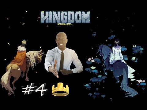 Видео: Играем в Kingdom: Classic #4 Любой конец — это новое начало!│Let's play