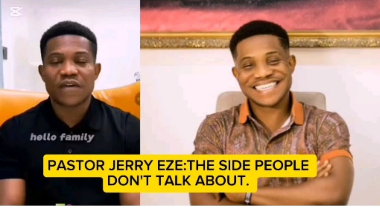 PASTOR JERRY EZE:HIS SIDE PEOPLE DON'T TALK ABOUT 