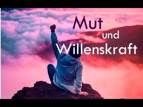 Video: Wille Und Willenskraft