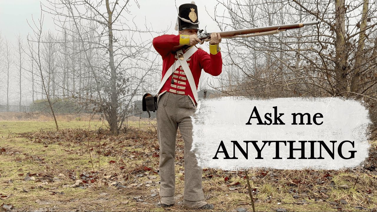Ask a Redcoat! | Your questions on how to fire a musket answered by a Napoleonic Soldier
