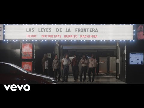 Las Leyes De La Frontera (Canción Original De La Película “Las Leyes De La Frontera”)