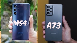 samsung m54 vs samsung a73/a73 vs m53