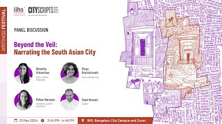 Beyond the Veil: Narrating the South Asian City by iihschannel 82 views 2 weeks ago 56 minutes