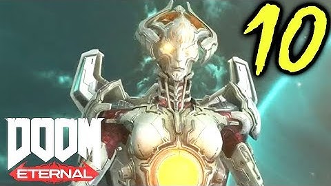 Doom Eternal Gameplay Walkthrough Part 10 - URDAK (XBOX ONE)