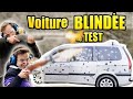 Les vitres blindes  a marche vraiment  le test ultime