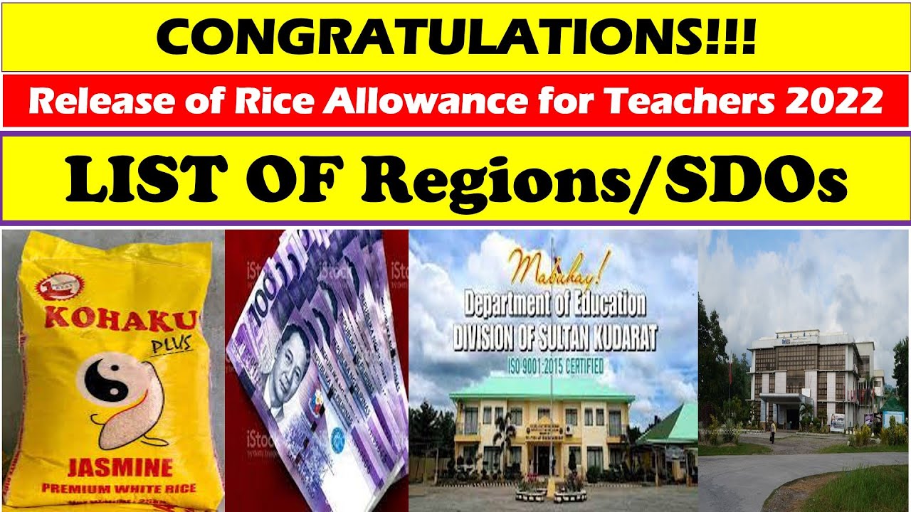 CONGRATULATIONS!!! Release of Rice Allowance for Teachers 2022 (LIST OF ...