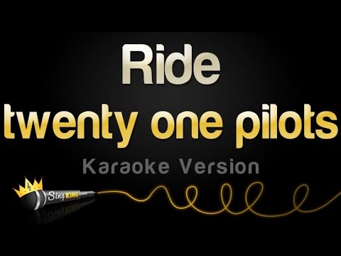 twenty one pilots - Ride (Karaoke Version)