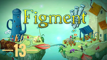 Figment - Eight Legs! - Ep. 13 (Gameplay Only)