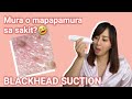 Murang Blackhead Remover Try on and Review