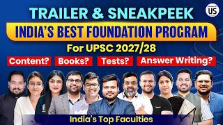 Batch Starts 1st June | India's Best Foundation Program for UPSC 2027/2028 with India's Dream Team