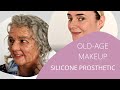 Old-age Makeup - Silicone Prosthetic