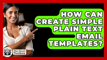 How Can Create Simple Plain Text Email Templates? - TheEmailToolbox.com
