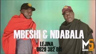 MBESHI & NDABALA  LEJINA   0629 382 811  PRD BY MBASHA STUDIO 1