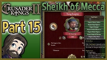 Crusader Kings II Sheikh of Mecca Gameplay - Part 15 - Let