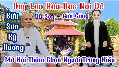 Ông Lão Râu Bạc Tiết Lôt Sư Minh Tuệ Là Phật Sống | Ngô Công Tube