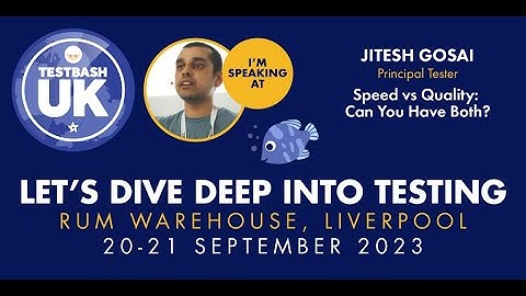 Jitesh Gosai at TestBash UK 2023