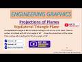 Projections Of Planes/Engineering Drawing/Equilateral Triangular Plane/ First Quadrant -Step-by-Step