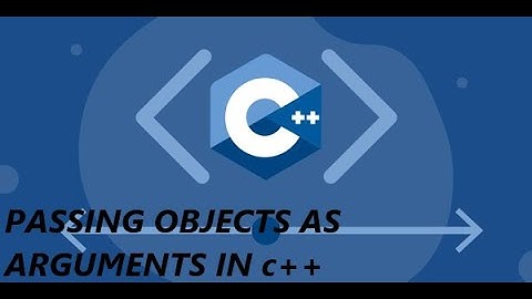 Passing Objects As Function Arguments in C++ || Lecture # 28 || CHECKSUM