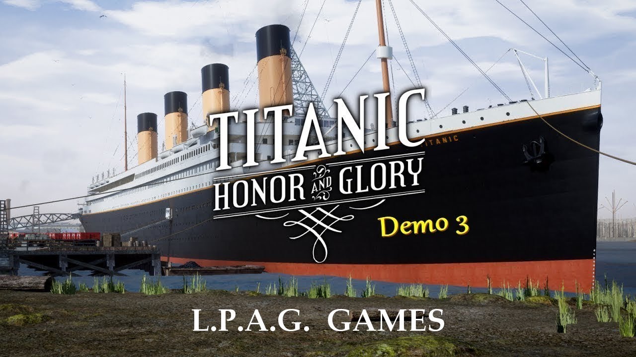 titanic honor and glory demo hack