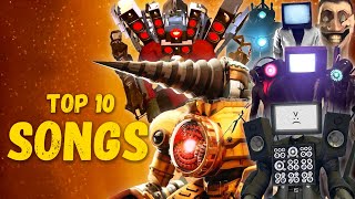 TOP 10 SONGS | TITAN DRILLMAN, SPEAKERMAN, TVMAN, CAMERAMAN, TV WOMAN, Skibidi Toilet