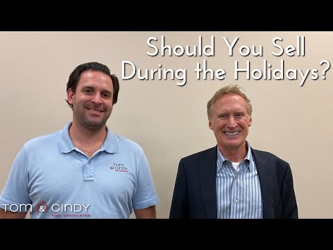 Episode 47 | Should you sell your home during the holidays? | #tomandcindyhomes