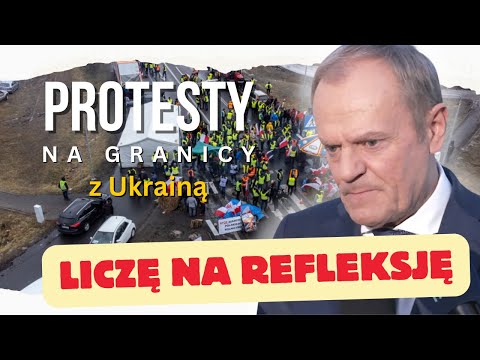 Tusk ws. blokowania granicy: liczę na ODSTĄPIENIE od tej formy protestu